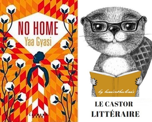 Revue relayée : Yaa Gyasi par Le castor littéraire