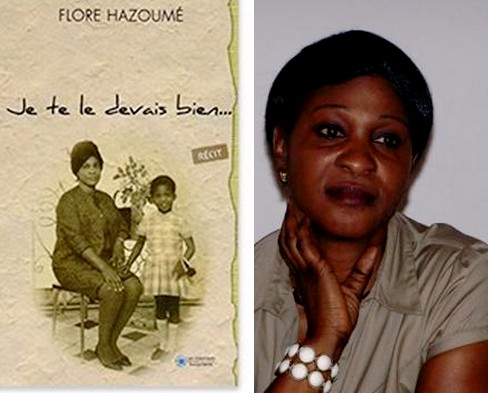 Je te le devais bien : Flore Hazoume