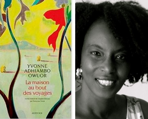 La Maison au bout des voyages : Yvonne Adhiambo Owuor