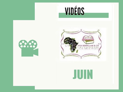 Juin : les vidéos relayées