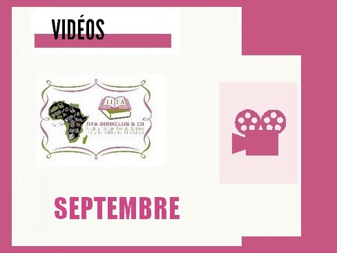 Septembre : les vidéos relayées