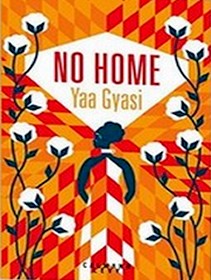 jifa bookclub kwaanza recommandation no home yaa gyasi - 16 livres