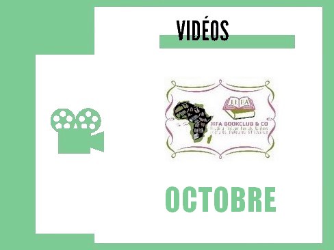 Octobre : les vidéos relayées