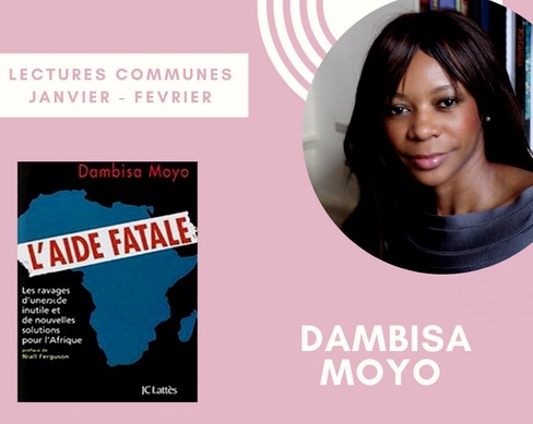 [Discussions] Dambisa Moyo  : L’aide fatale