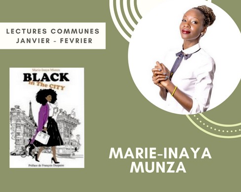 [Discussions] Marie-Inaya Munza : Black In The city