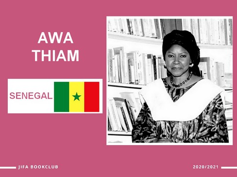 [Tour d’Afrique Sénégal] Awa Thiam : La parole aux négresses