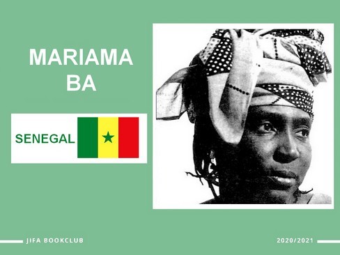 [Tour d’Afrique Sénégal] Mariama Bâ : Une si longue lettre