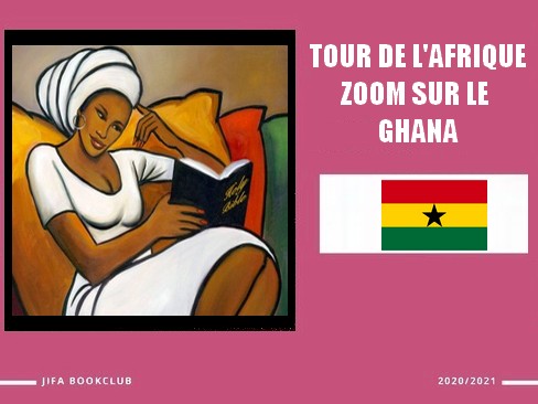 Tour d’Afrique – Ghana : zoom sur les écrivaines