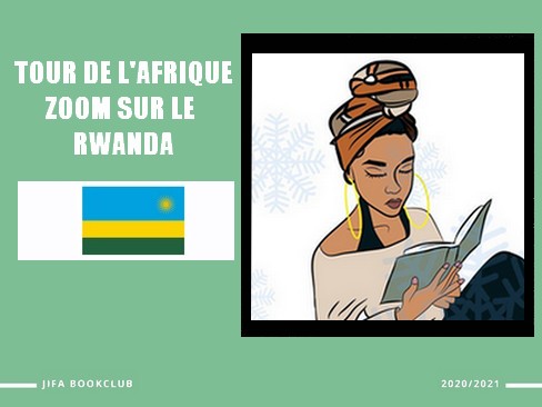 Tour d’Afrique – Rwanda : zoom sur les écrivaines