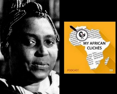 Relais Podcast – My African Clichés : Mariama Bâ