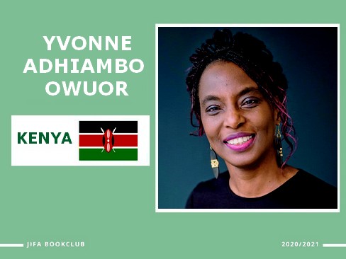 [Tour d’Afrique Kenya] Yvonne Adhiambo Owuor : La maison au bout des voyages