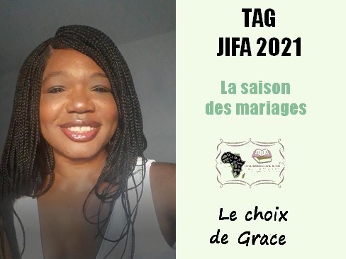Jifa 2021 Tag saison mariages : le choix de Grace