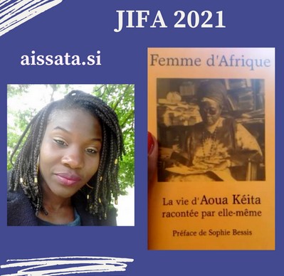 [JIFA 2021 Instagram] Femme d’Afrique  vidéo par Aissata Si