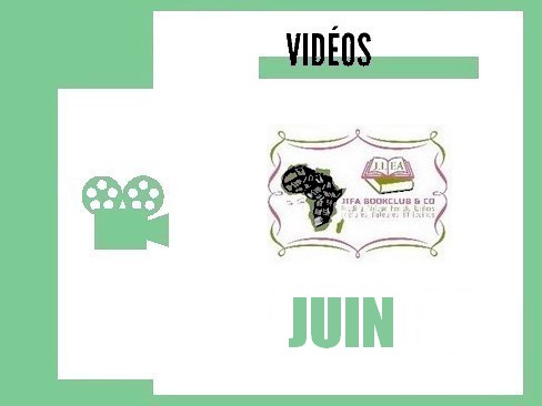 Juin 2021 : Les vidéos relayées