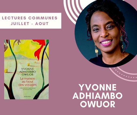 [Discussions] Yvonne Adhiambo Owuor : La maison au bout des voyages