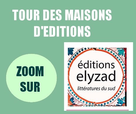 Tour maisons d’éditions : zoom sur Elyzad