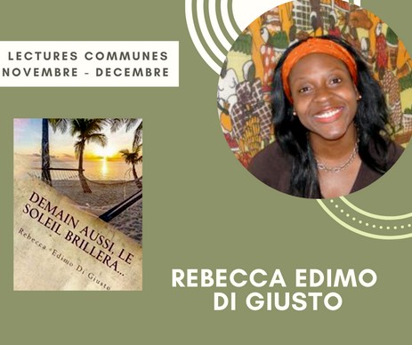 [Discussions] Rebecca Edimo Di Giusto : Demain aussi le soleil brillera