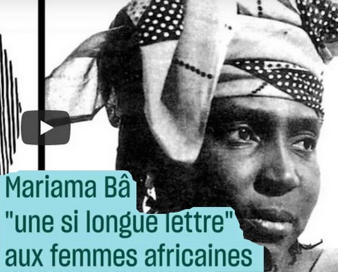 Vidéo Véronique Tadjo parle de Mariamâ Ba et Une si longue lettre