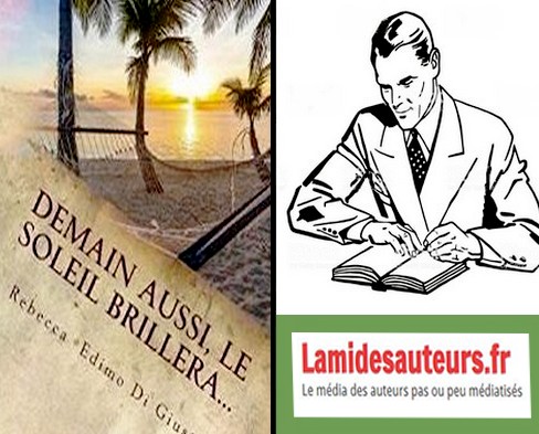 Revue relayée : Demain aussi, le soleil brillera  par L’ami des auteurs