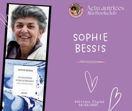 [Actu Autrice] Sophie Bessis : Je vous écris d’une autre rive