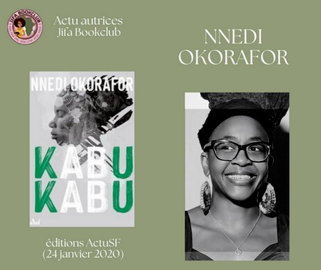 [Actu Autrice]  Nnedi Okorafor : Kabu, Kabu