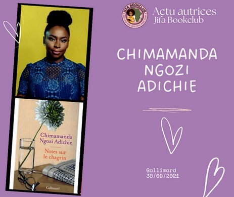 [Actu Autrice] Chimamanda Ngozi Adichie : Notes sur le chagrin