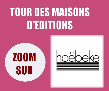 Tour maisons d’éditions : zoom sur Hoëbeke