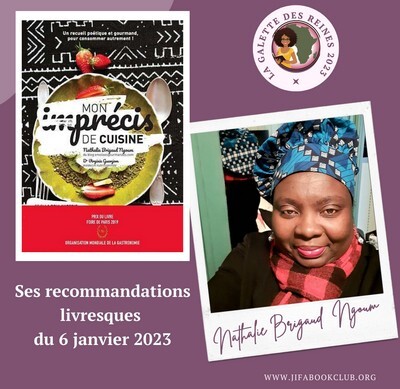 [Galette des Reines 2023] Les Recos de Nathalie Brigaud Ngoum