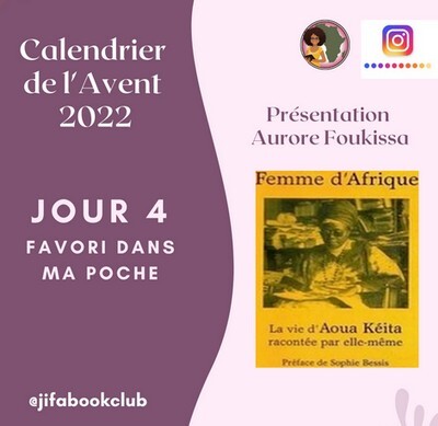 jifa bookclub instagram relais calendrier de l avent  aoua keita femme afrique autobiographie aurore foukissa