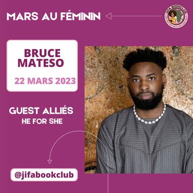 Mars au féminin He for She 2023 : Bruce Mateso