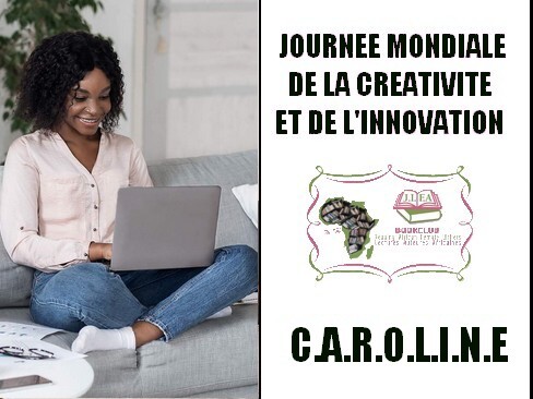 [Journée mondiale créativité et innovation ] Caroline recommandations