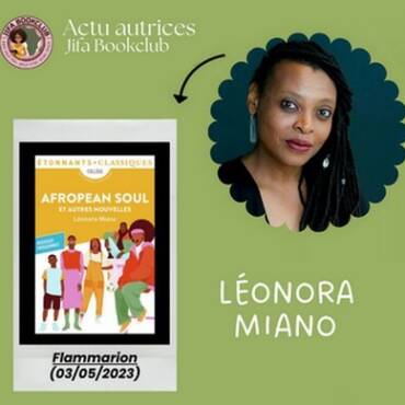 [Actu Autrice] Léonora Miano : Afropean Soul et autres nouvelles
