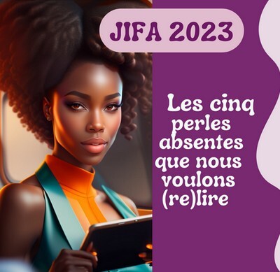 Jifa 2023 : les cinq perles absentes que nous voulons relire