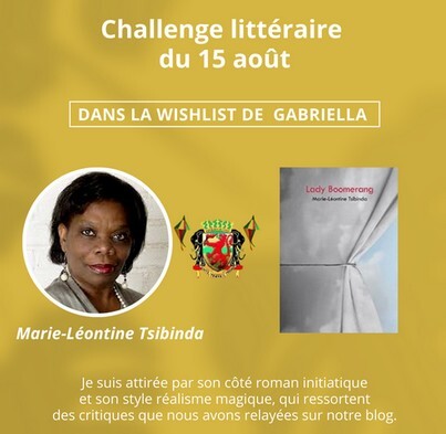 [Challenge 15 août]  Marie-Léontine Tsibinda : Lady Boomerang