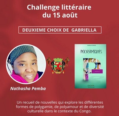 [Challenge 15 août] Nathasha Pemba: Polygamiques