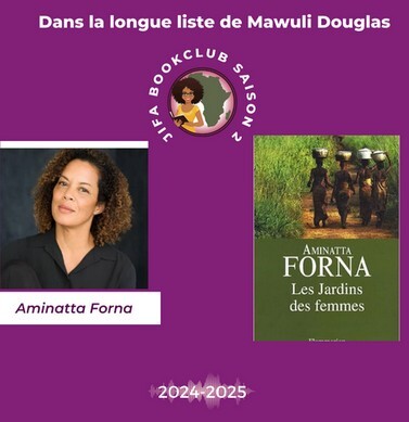 [Longue liste Saison 2] Le jardin des femmes – Aminatta Forna