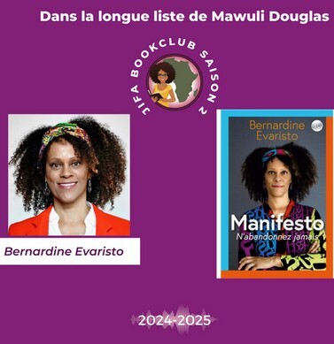 [Longue liste Saison 2] Manifesto : N’abandonnez jamais – Bernardine Evaristo