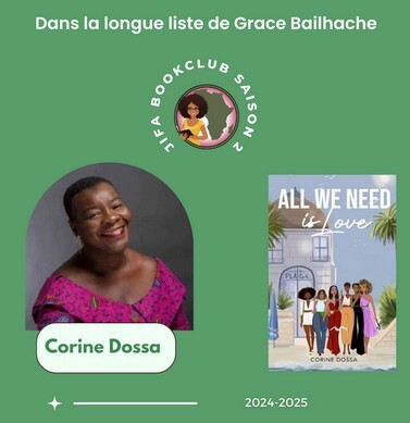 [Longue liste Saison 2] All we need is love – Corine Dossa