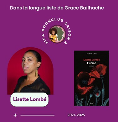 [Longue liste Saison 2] Eunice – Lisette Lombé