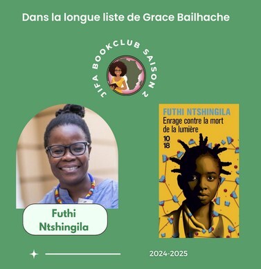 [Longue liste Saison 2] Enrage contre la mort de la lumière – Futhi Ntshingila