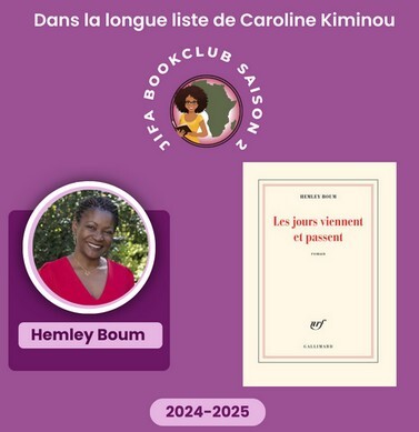 [Longue liste Saison 2] Les jours viennent et passent – Hemley Boum