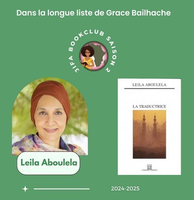 [Longue liste Saison 2] La traductrice – Leila Aboulela