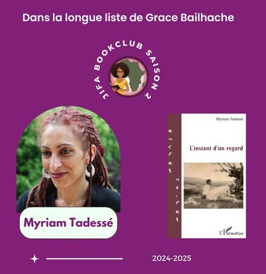 [Longue liste Saison 2] L’instant d’un regard – Myriam Tadessé