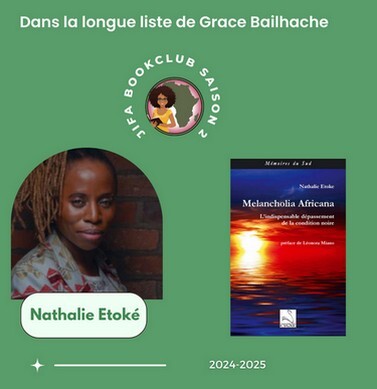 [Longue liste Saison 2] Melancholia Africana – Nathalie Etoke