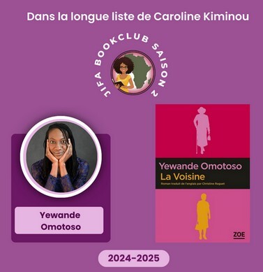 [Longue liste Saison 2] La voisine – Yewande Omotoso