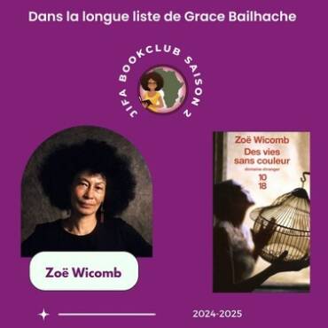 [Longue liste Saison 2] Des vies sans couleur – Zoë Wicomb